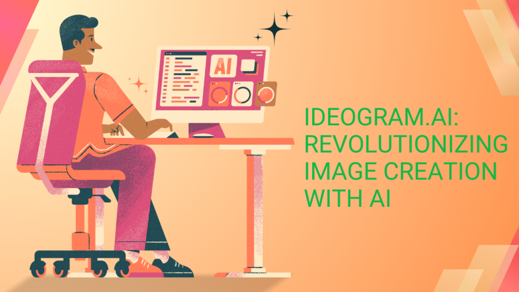 Ideogram.ai AI Image Innovation